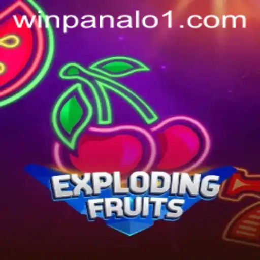 Explore the Thrilling World of ExplodingFruits: A New Era of Interactive Gaming with Winpanalo