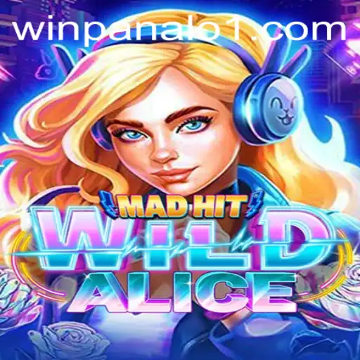 MadHitWildAlice: Unlocking the Secrets of Winning with Winpanalo